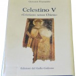 CELESTINO  V  (Cristiano senza Chiesa )def